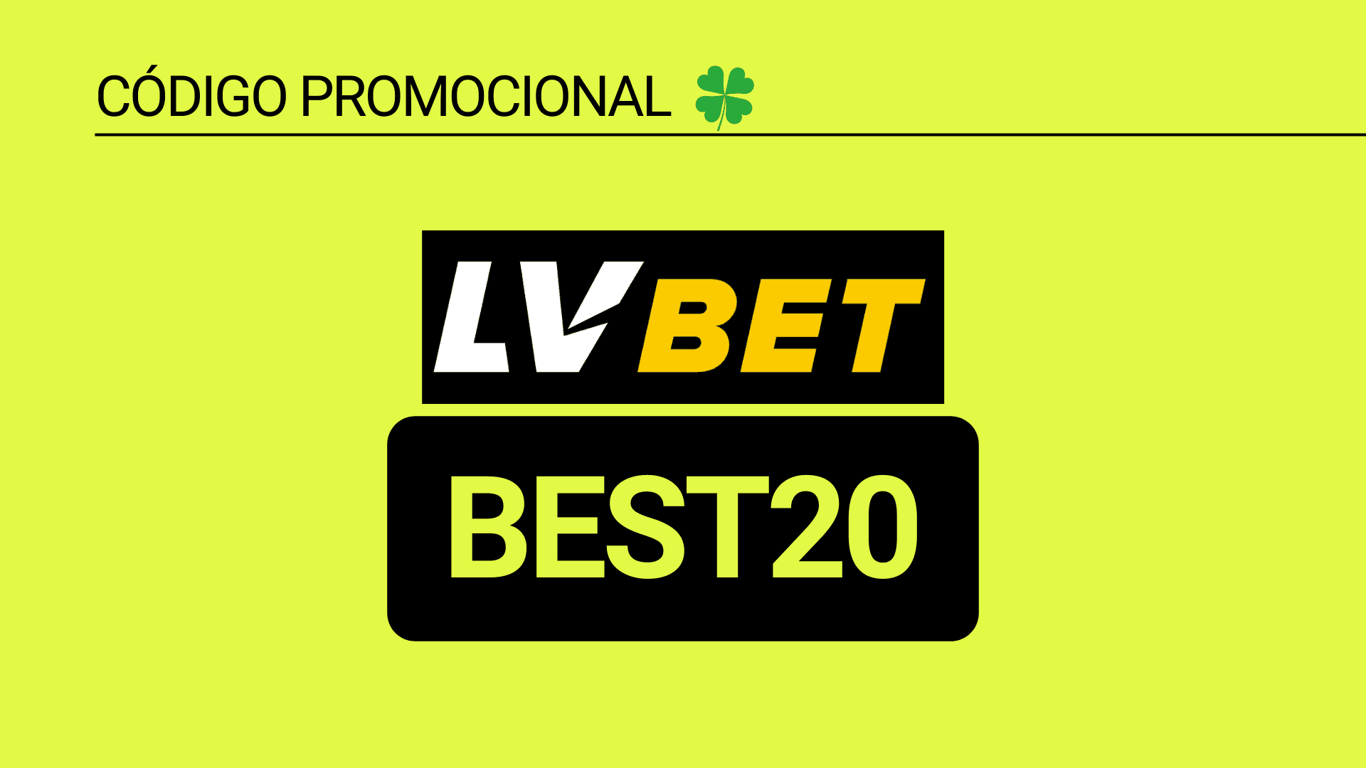 Código promocional LVBet 2024: aposte com BEST20