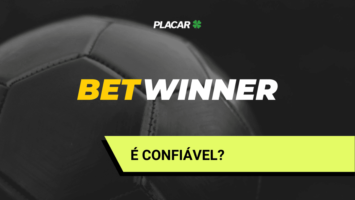 Betwinner é confiável? Review completa de casa de apostas