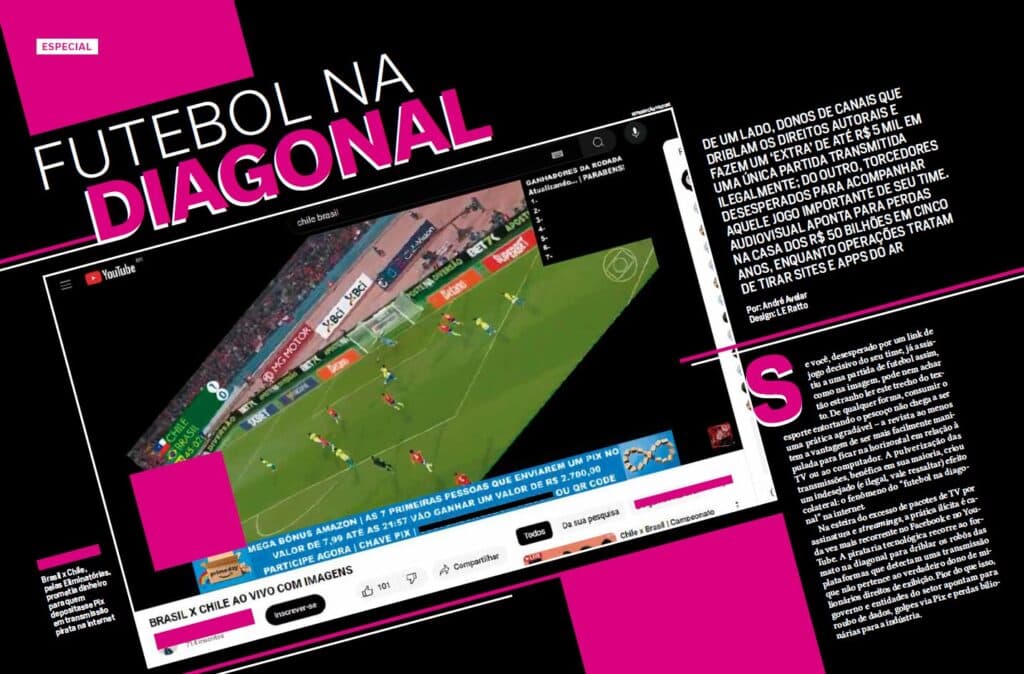Futebol na diagonal: canais driblam direitos autorias em transmissões ilegais na internet