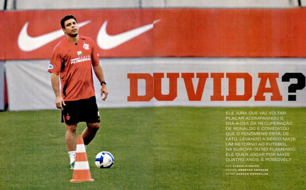 Ronaldo no Flamengo: PLACAR cobriu treinos e ‘namoro’ na Gávea