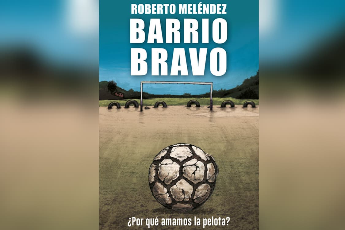 Livro Barrio Bravo, de Roberto Meléndez