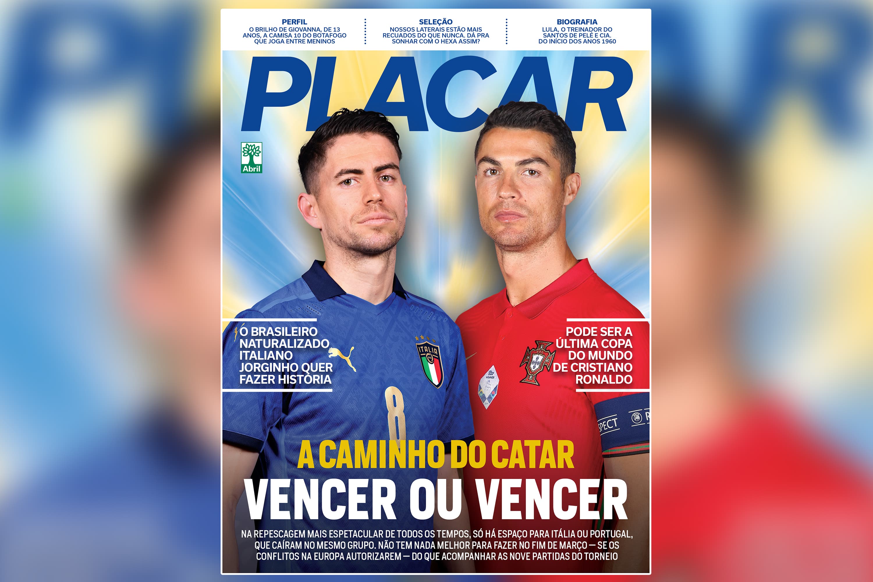 Jorginho e Cristiano Ronaldo são destaques da PLACAR de março