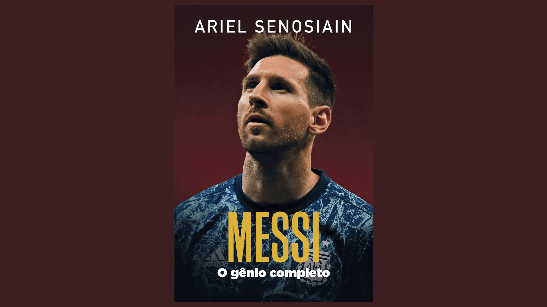 Biografia ‘Messi, o gênio completo’