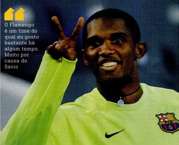 Eto'o declarou admiração pelo Flamengo em 2007