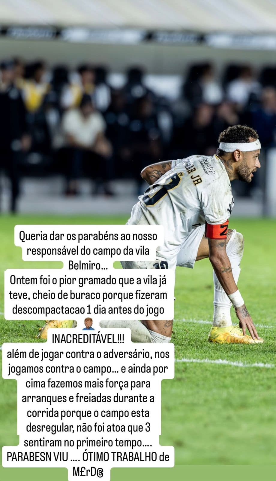 Crítica de Neymar ao gramado da Vila Belmiro - Reprodução/@neymarjr
