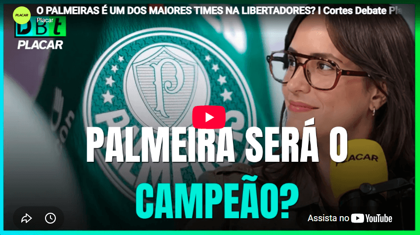 Vídeo: Palmeiras é um dos maiores da Libertadores? Debate PLACAR analisa