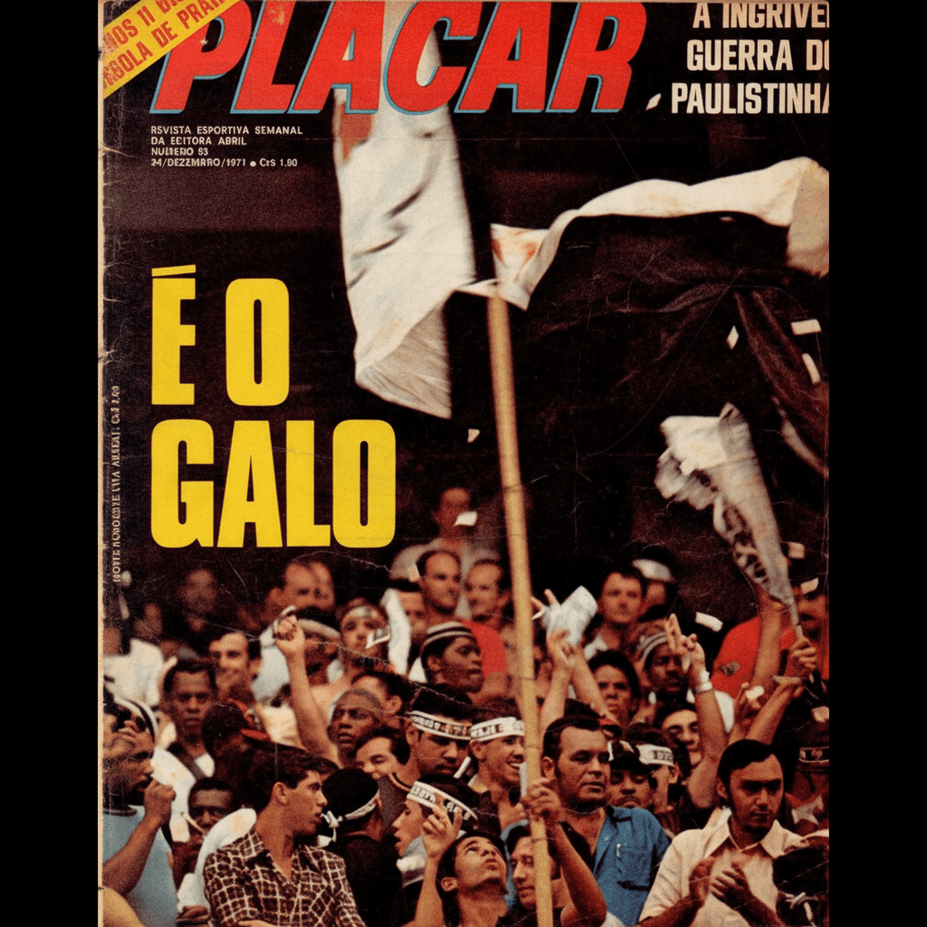 Capa da edição É O GALO da revista PLACAR