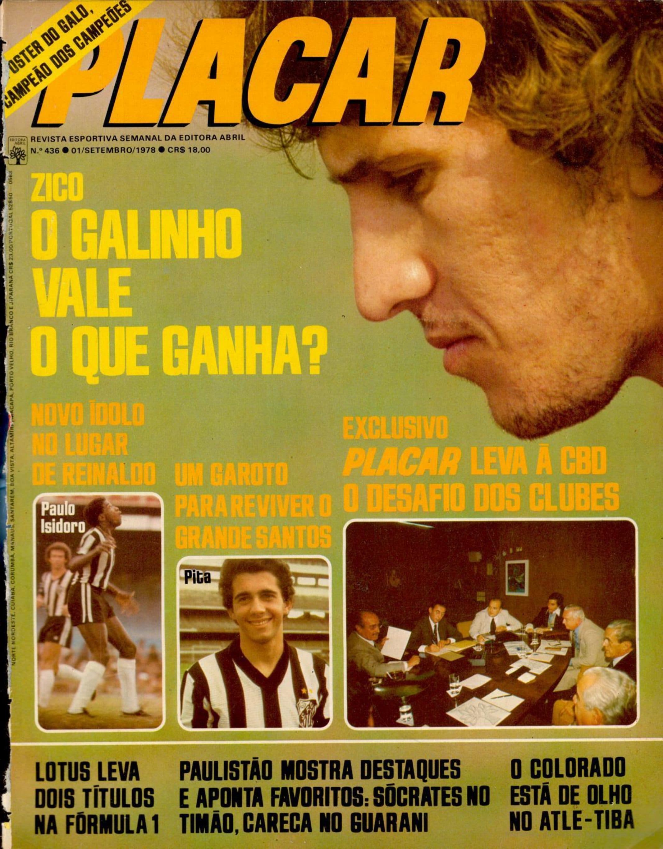 Capa da edição Zico, o Galinho, vale o que ganha? da revista PLACAR