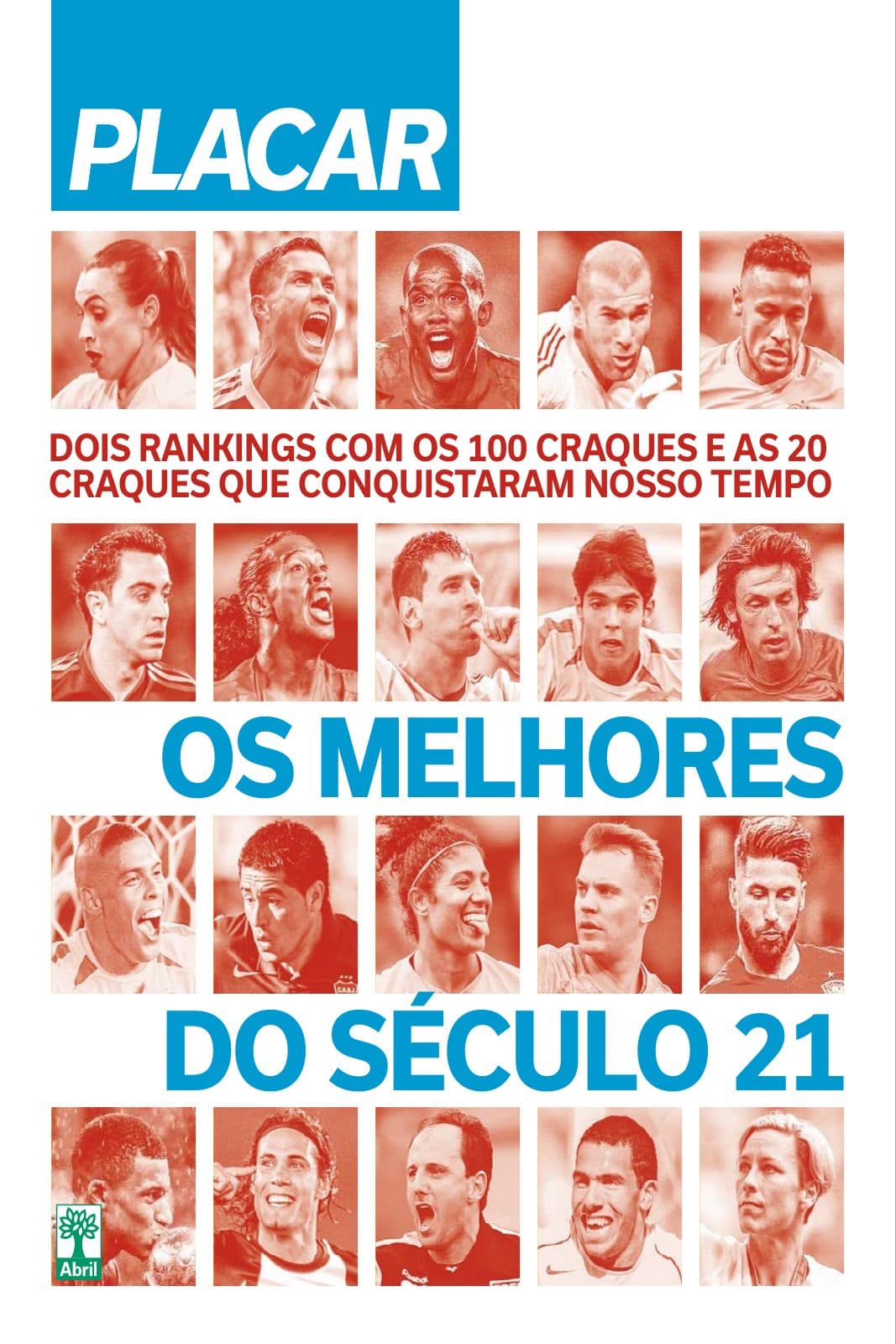 Capa da edição OS MELHORES DO SÉCULO 21 da revista PLACAR