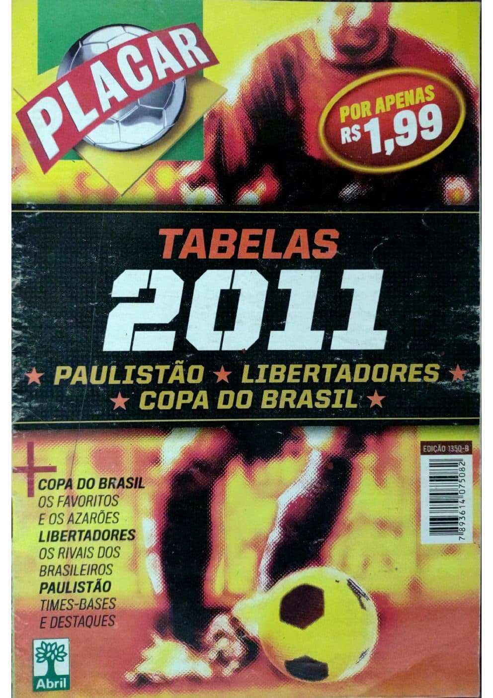 Capa da edição Nº 1350B da revista PLACAR