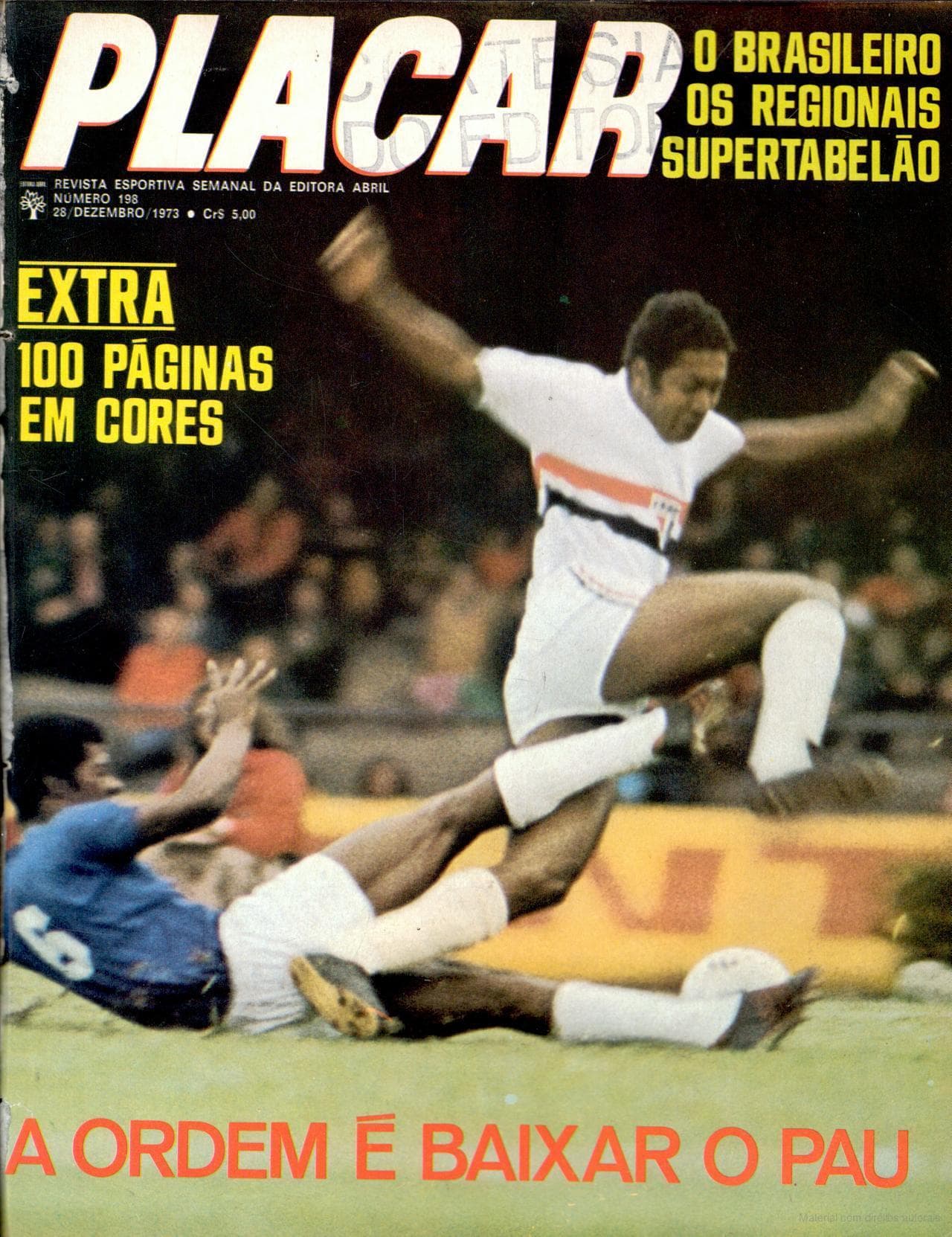 Capa da edição A Ordem É Baixar O Pau da revista PLACAR
