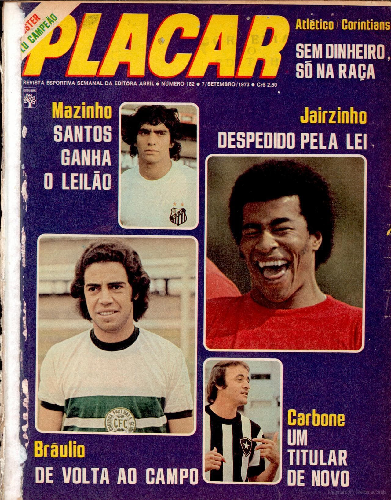 Capa da edição Atlético / Corinthians: Sem Dinheiro, Só Na Raça da revista PLACAR