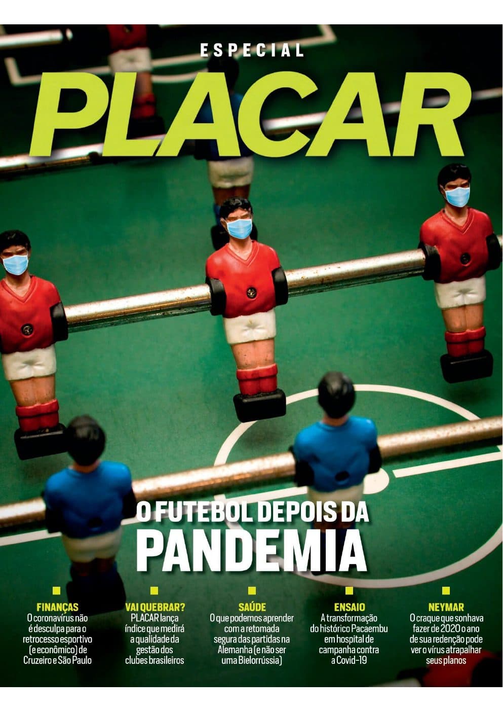 Capa da edição O Futebol Depois da Pandemia da revista PLACAR