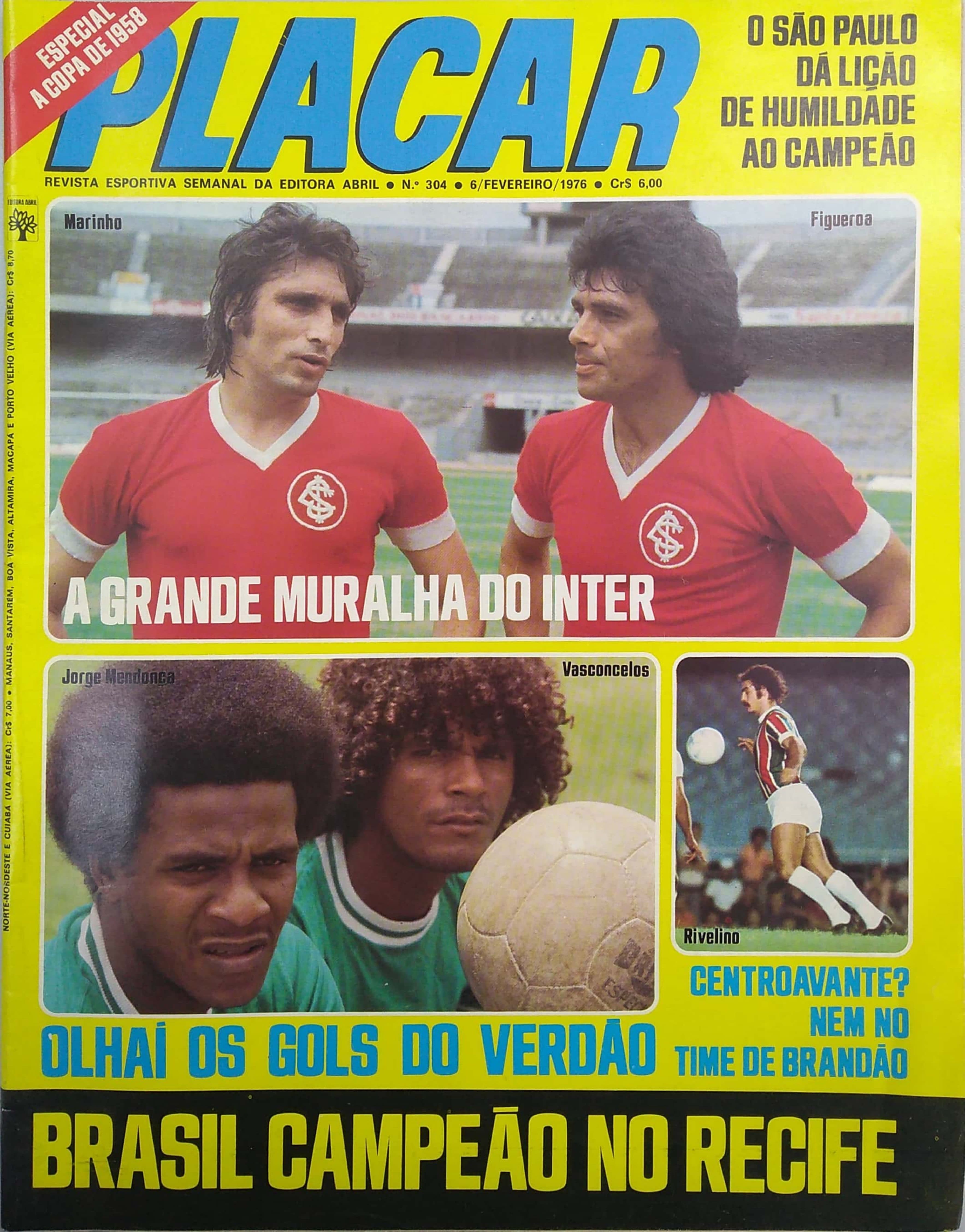 Capa da edição A GRANDE MURALHA DO INTER da revista PLACAR