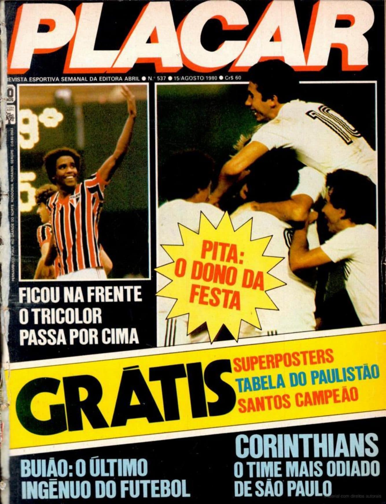 Capa da edição Pita: o dono da festa da revista PLACAR