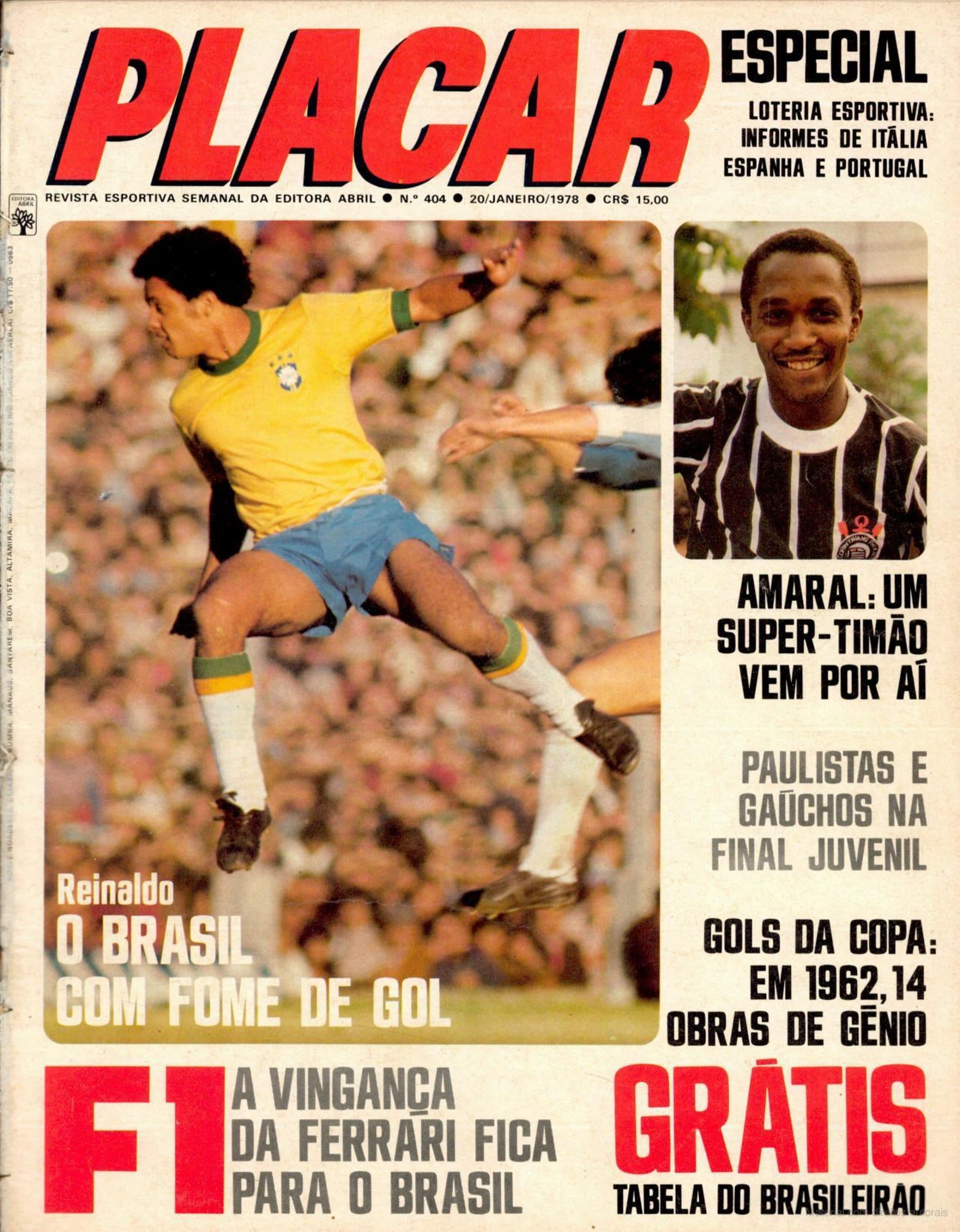 Capa da edição Reinaldo: O Brasil com fome de gol da revista PLACAR