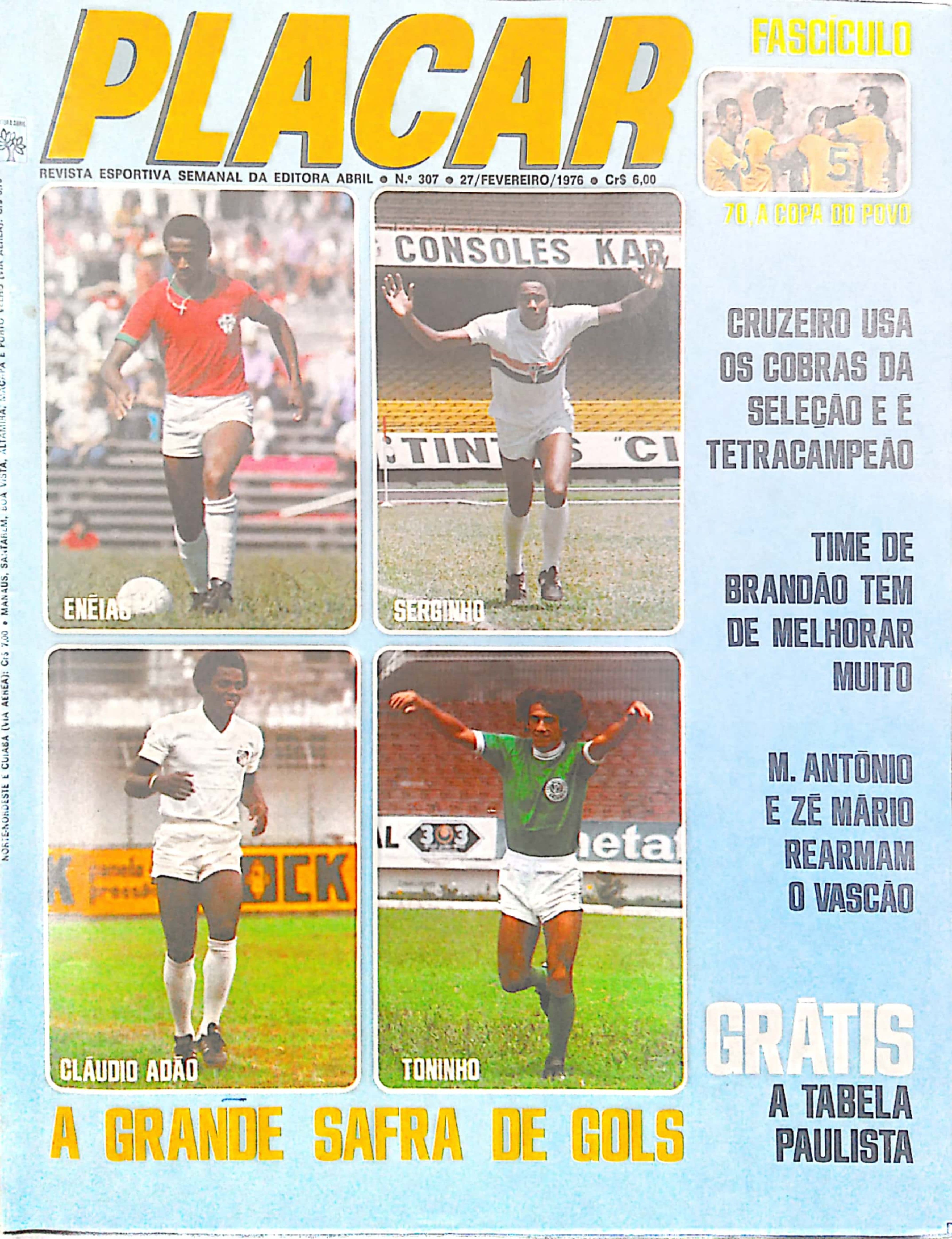 Capa da edição Cruzeiro Usa os Cobras da Seleção e é Tetracampeão da revista PLACAR