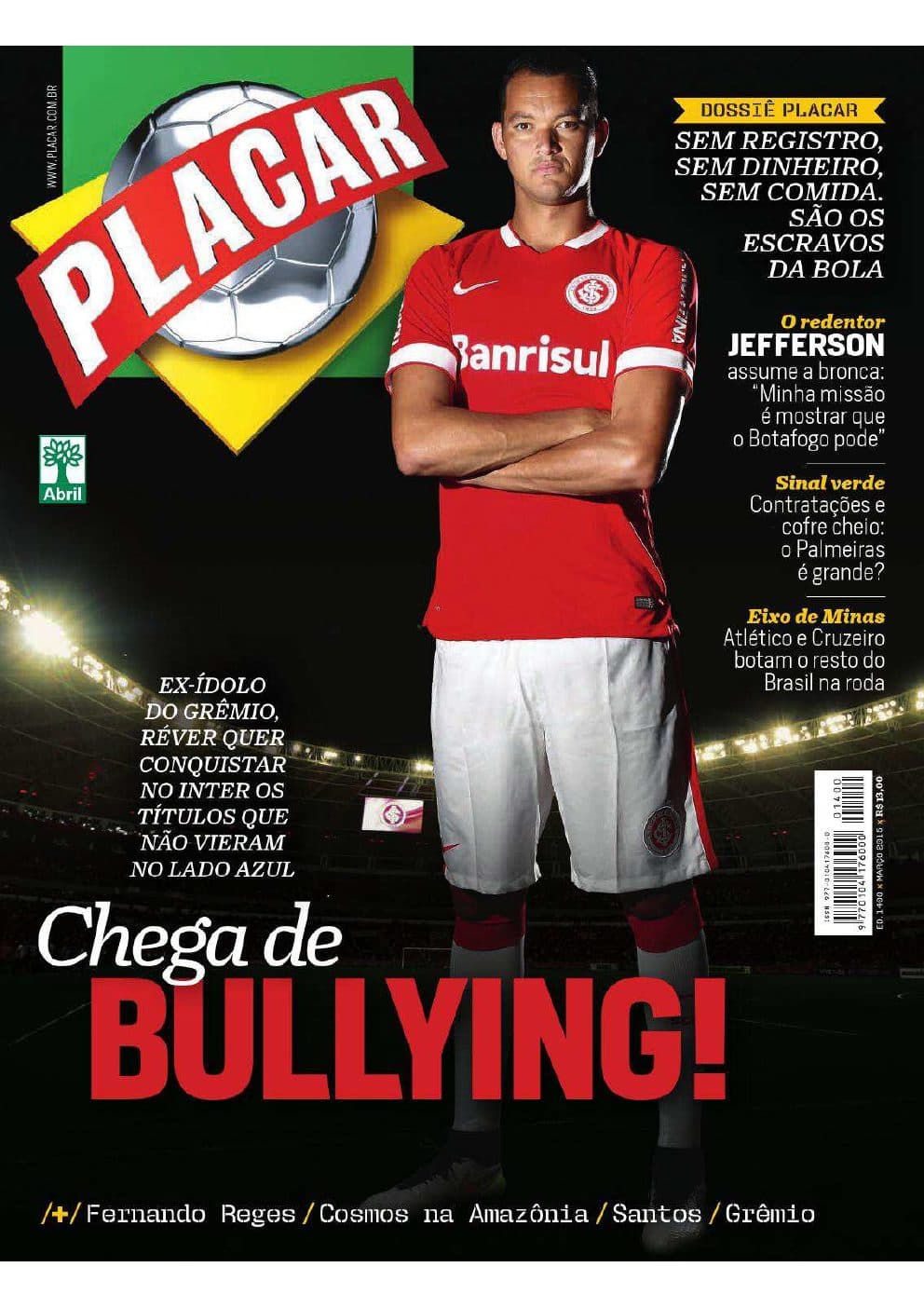 Capa da edição Dossiê Placar: Escravos da Bola da revista PLACAR