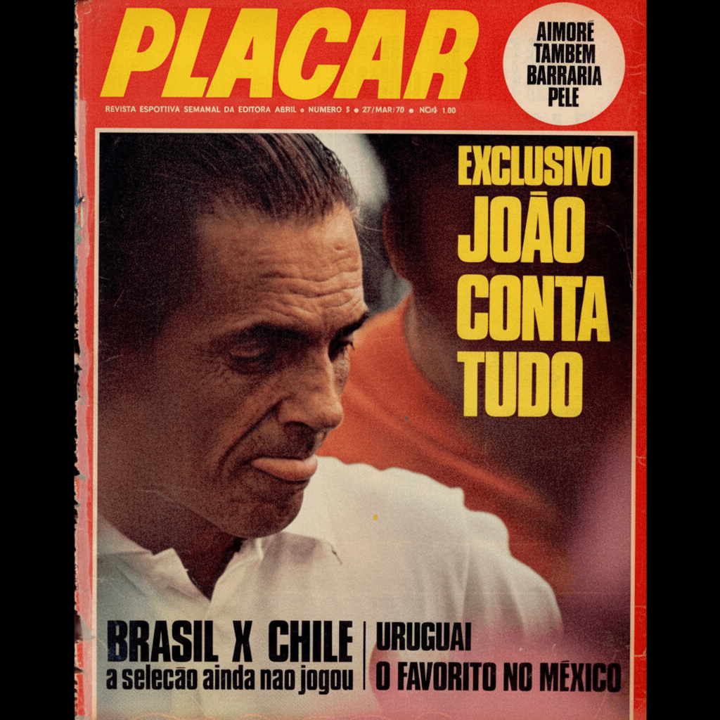 Capa da edição Exclusivo João conta tudo da revista PLACAR