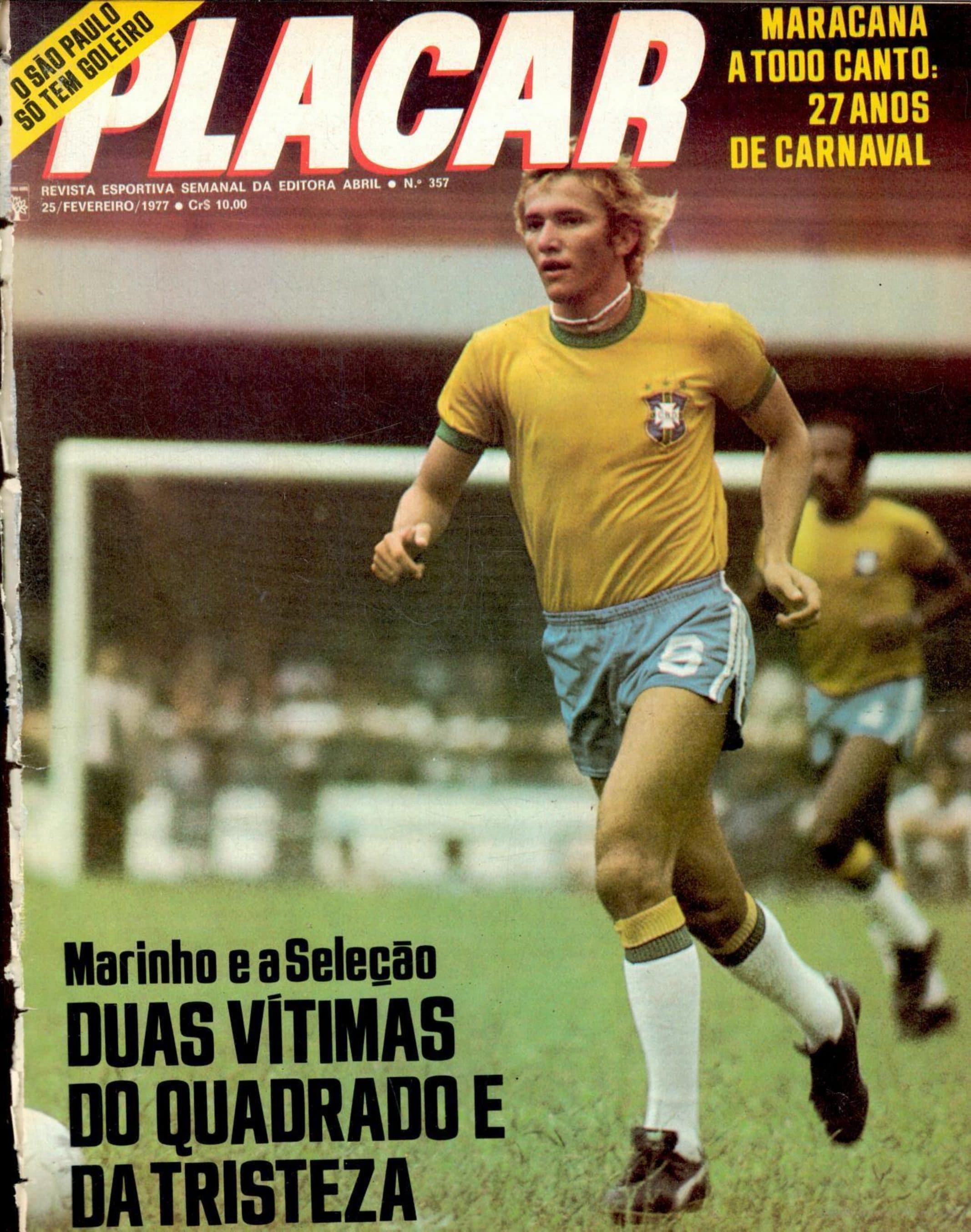 Capa da edição Marinho e a Seleção: Duas Vítimas do Quadrado e da Tristeza da revista PLACAR