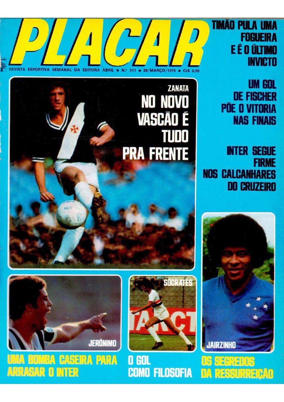 Capa da edição Timão pula uma fogueira e é o último invicto da revista PLACAR