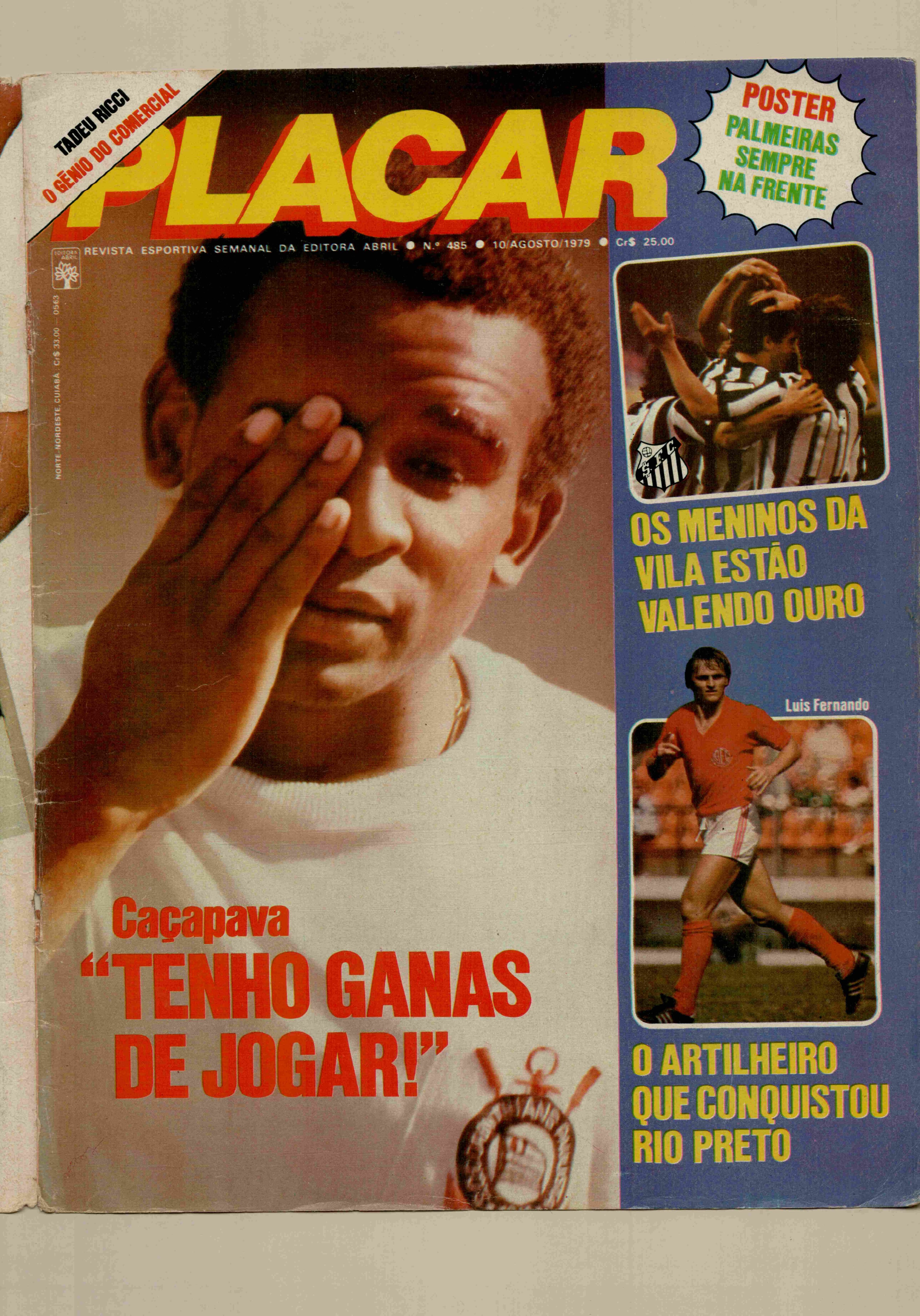 Capa da edição Caçapava: Tenho ganas de jogar! da revista PLACAR