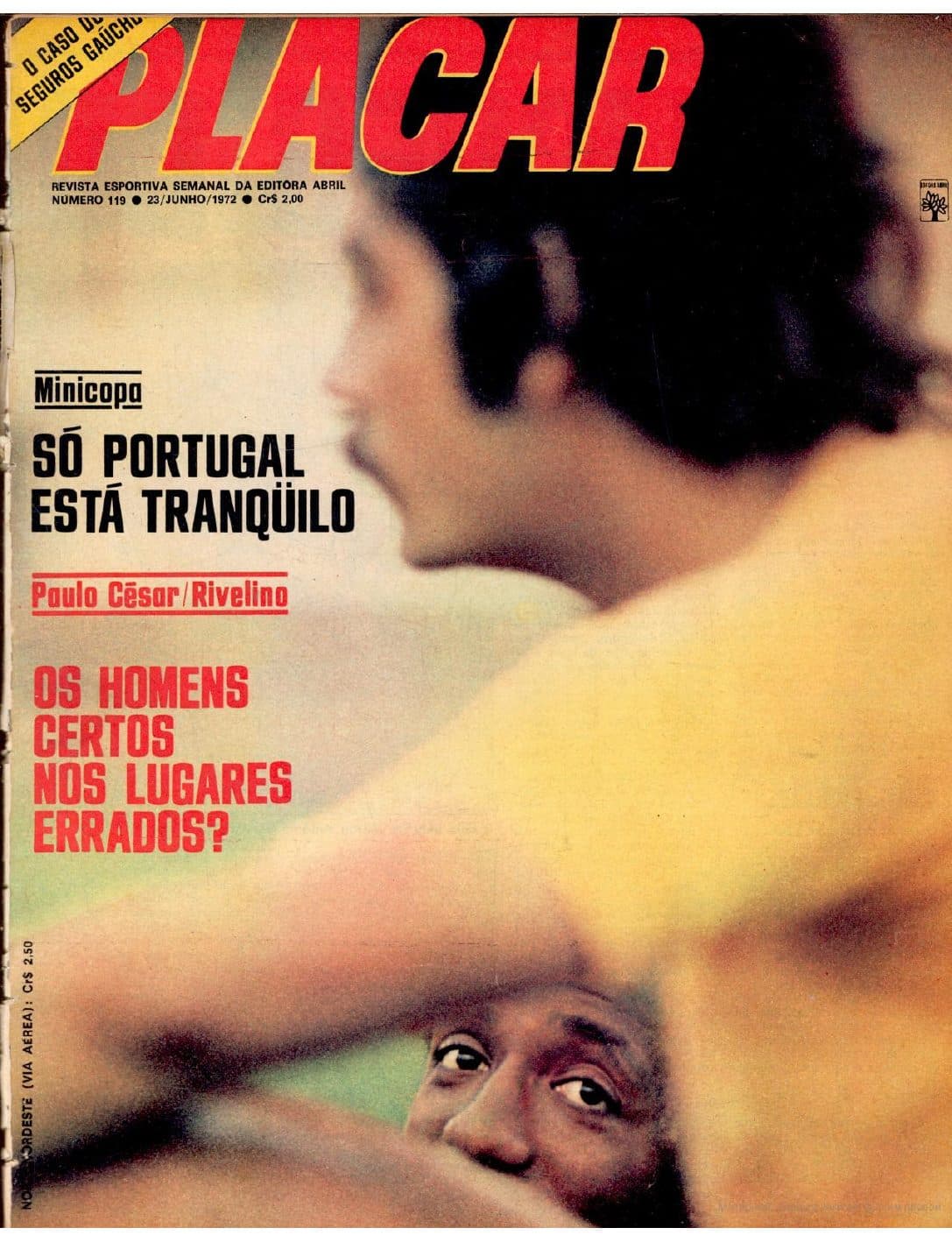 Capa da edição SÓ PORTUGAL ESTÁ TRANQUILO da revista PLACAR