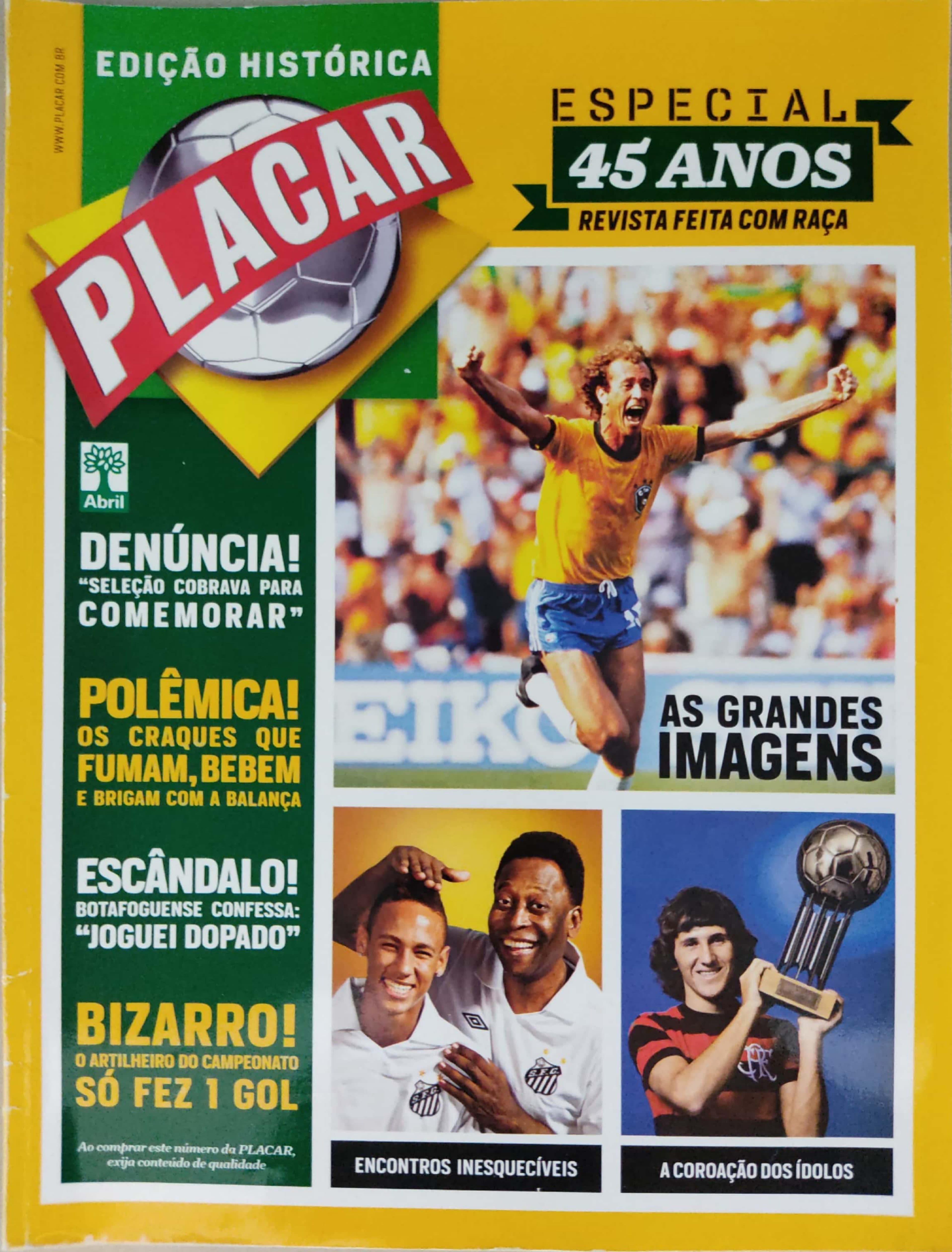 Capa da edição Especial 45 Anos de Placar da revista PLACAR