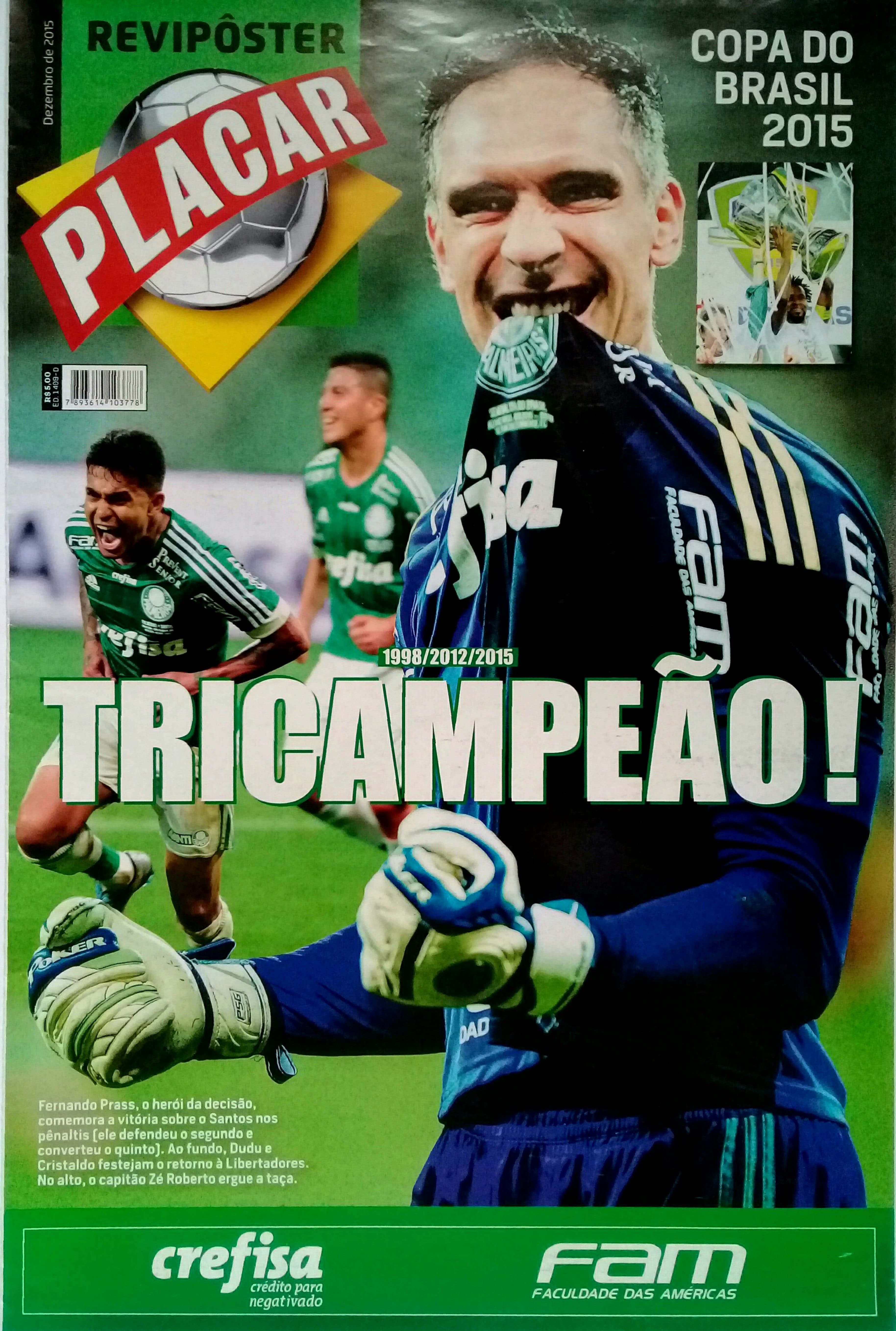Capa da edição Palmeiras Campeão Copa do Brasil 2015 da revista PLACAR