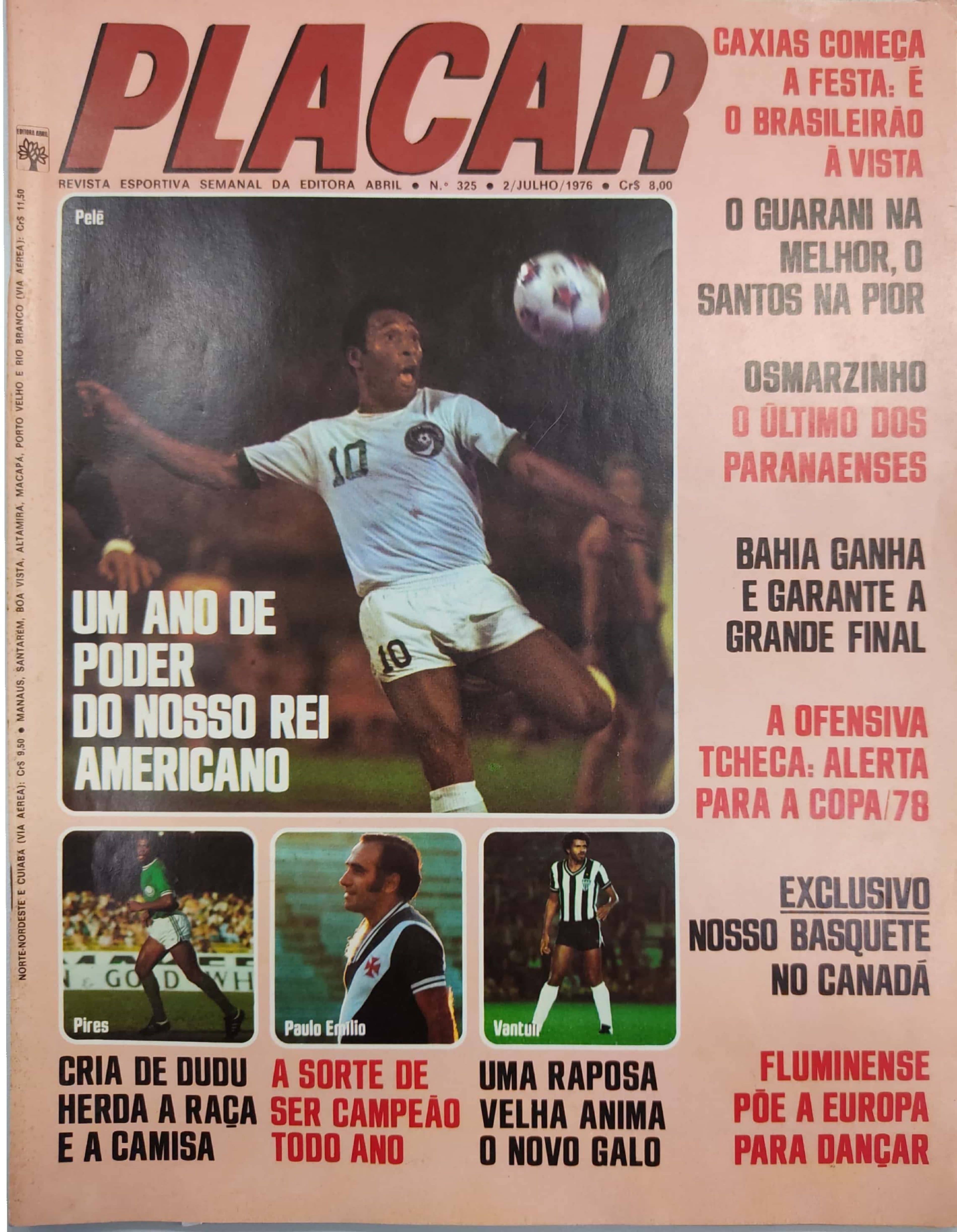 Capa da edição Um ano de poder do nosso rei americano da revista PLACAR