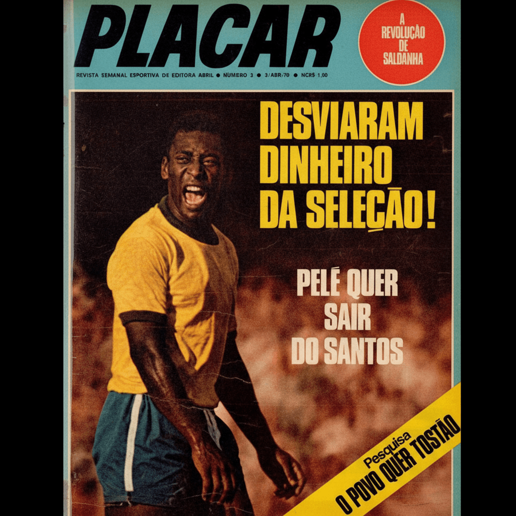 Capa da edição Desviaram dinheiro da seleção! da revista PLACAR
