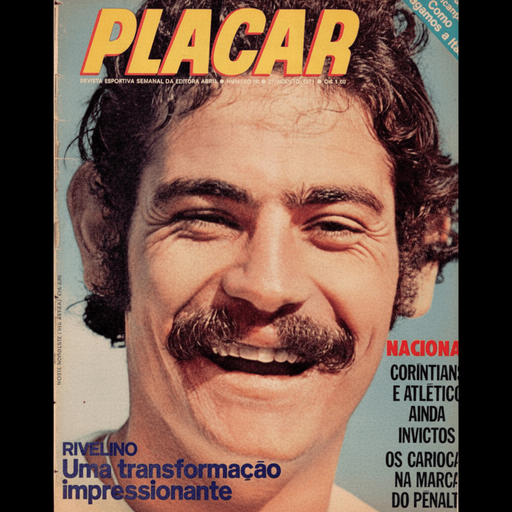 Capa da edição Rivelino: Uma transformação impressionante da revista PLACAR