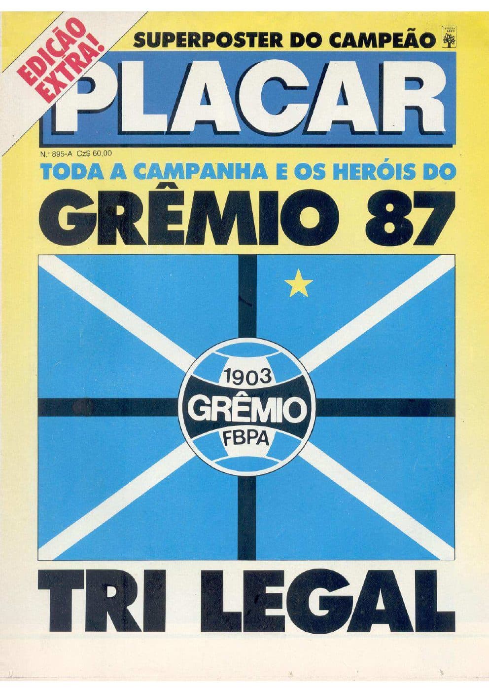 Capa da edição GRÊMIO TRI G. 87 da revista PLACAR