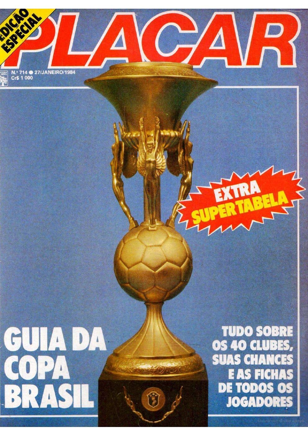 Capa da edição Nº 714 da revista PLACAR
