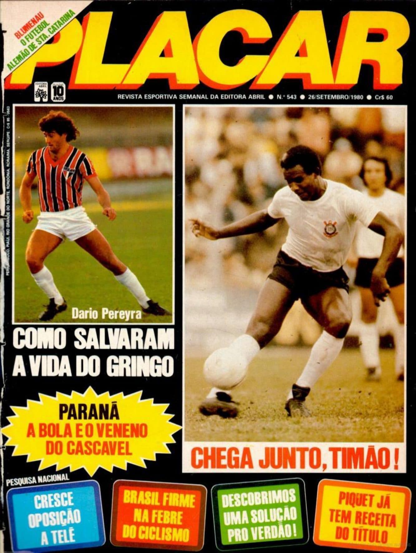 Capa da edição Dario Pereyra: Como salvaram a vida do gringo da revista PLACAR