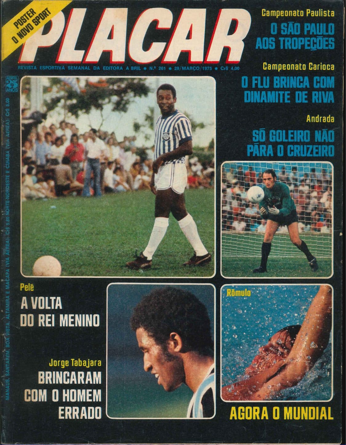 Capa da edição Pelé: A volta do rei menino da revista PLACAR