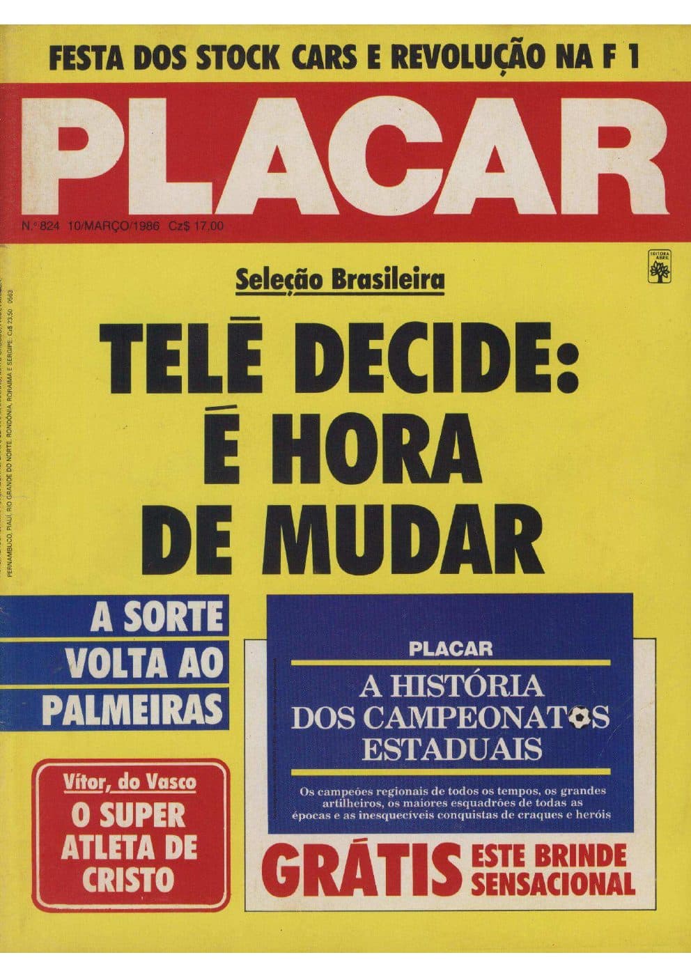 Capa da edição Seleção Brasileira: Tele decide: é hora de mudar da revista PLACAR