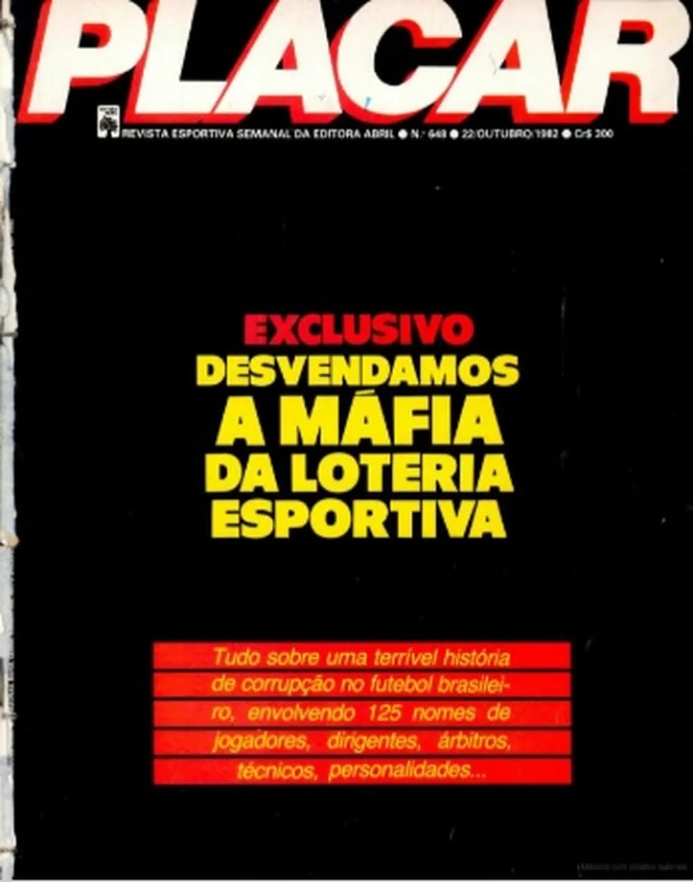 Capa da PLACAR nº 649, de outubro de 1982, que revelou a Máfia da Loteria Esportiva.