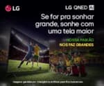 LG destaca Smart TV com Modo Esportes e mais imersão nas partidas de futebol