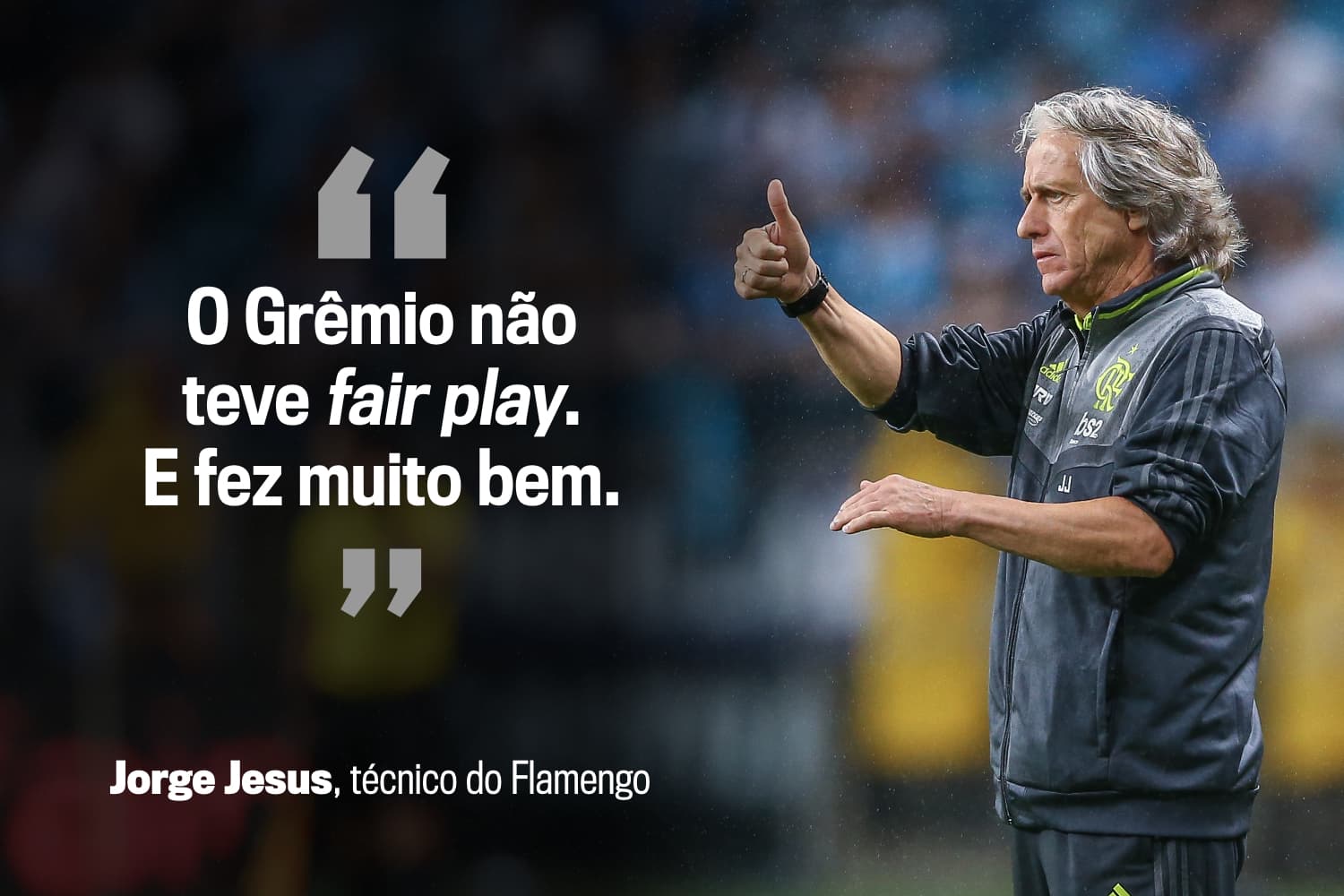 Jorge Jesus, técnico do Flamengo, sobre atitude do adversário da semifinal