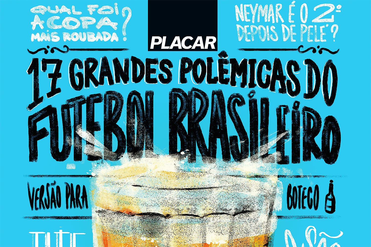 Livro PLACAR - 17 Grandes Polêmicas do Futebol Brasileiro