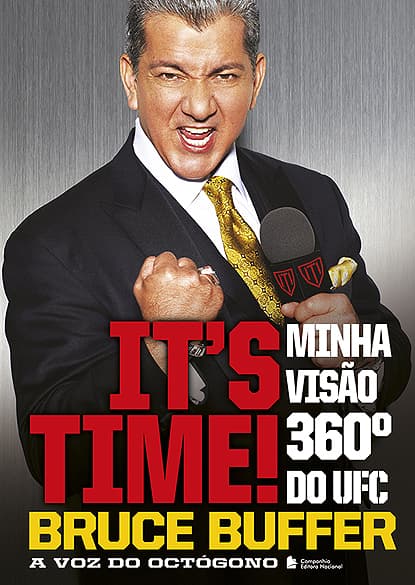 Locutor do UFC Bruce Buffer lança livro 'It´s Time! - Minha VIsão 360º do UFC'