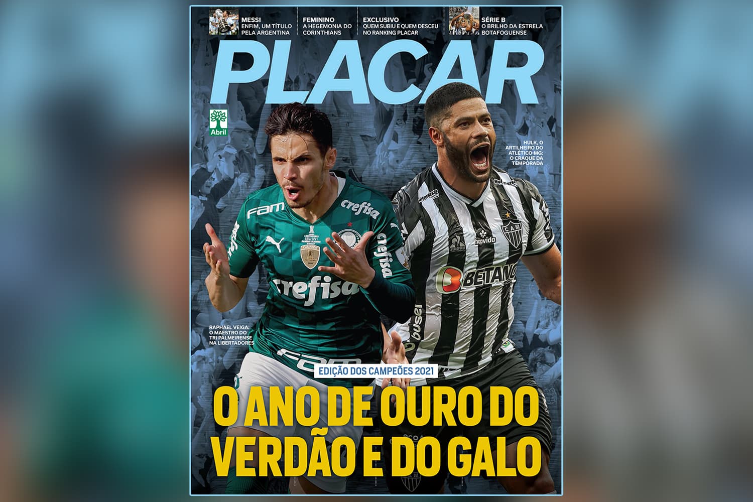 Capa da edição de janeiro destaca Raphael Veiga e Hulk