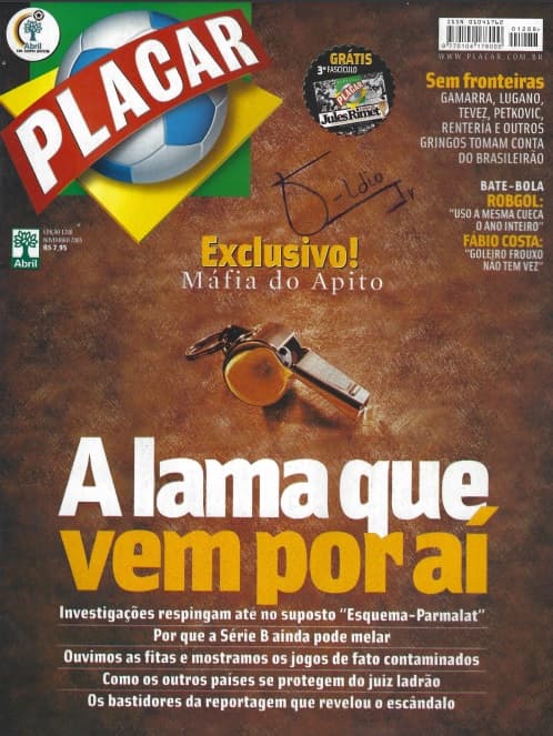 PLACAR de novembro de 2005 detalhou a Máfia do Apito