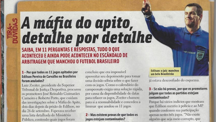 Reportagem sobre a Máfia do Apito destalhou participação de Edilson Pereira de Carvalho