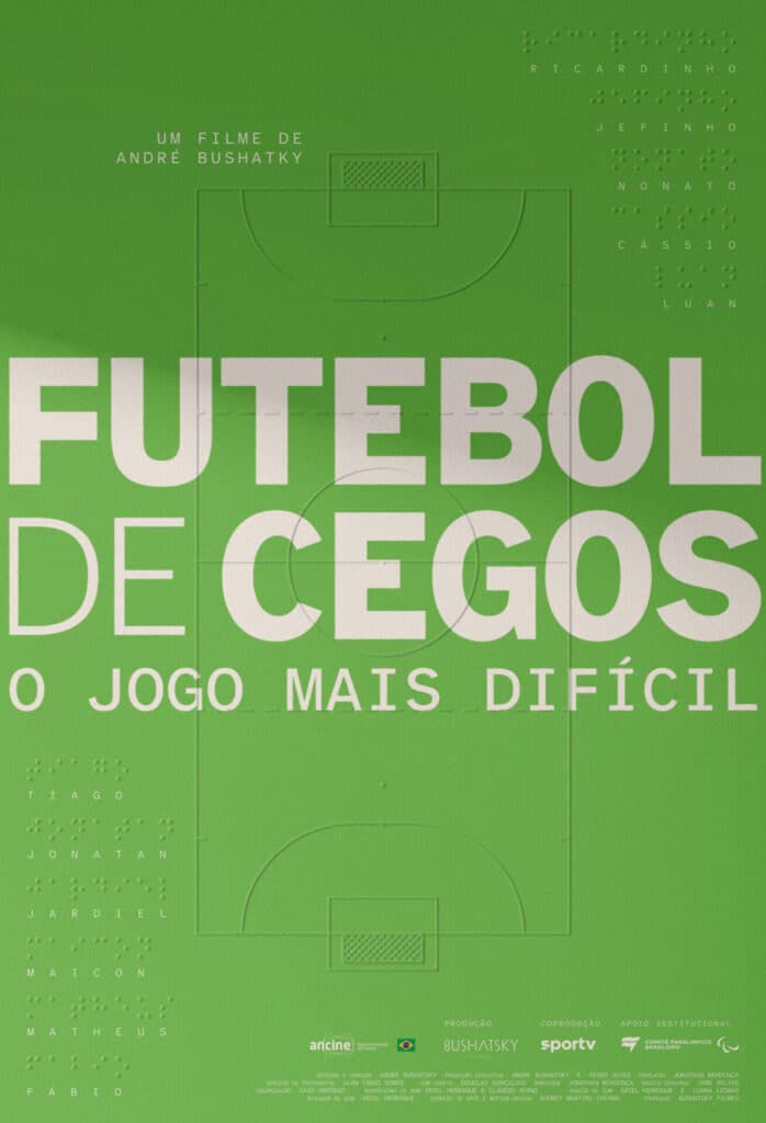 Cartaz do documentário 'Futebol de Cegos - O jogo mais difícil' - Divulgação