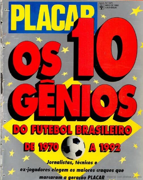 Edição de maio de 1992 homenageou os 10 gênios do futebol brasileiro de 1970 a 1992 - PLACAR