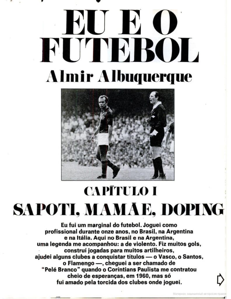 Trecho do livro 'Eu e o Futebol', de Almir Pernambquinho - Acervo/PLACAR