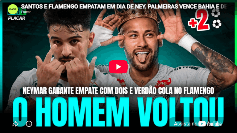 Vídeo: Debate PLACAR analisa Santos x Flamengo em dia de Neymar