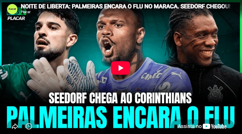 Vídeo: Debate PLACAR comenta a noite de Libertadores e chegada de Seedorf